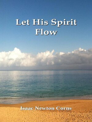 cover image of Let His Spirit Flow